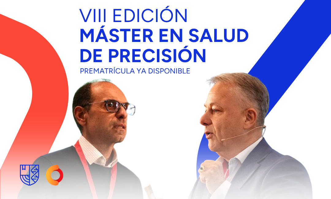 Abierta la prematrícula de la VIII Edición del Máster en Salud de Precisión