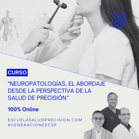 Neuropatologías. El abordaje desde la perspectiva de la salud de precisión